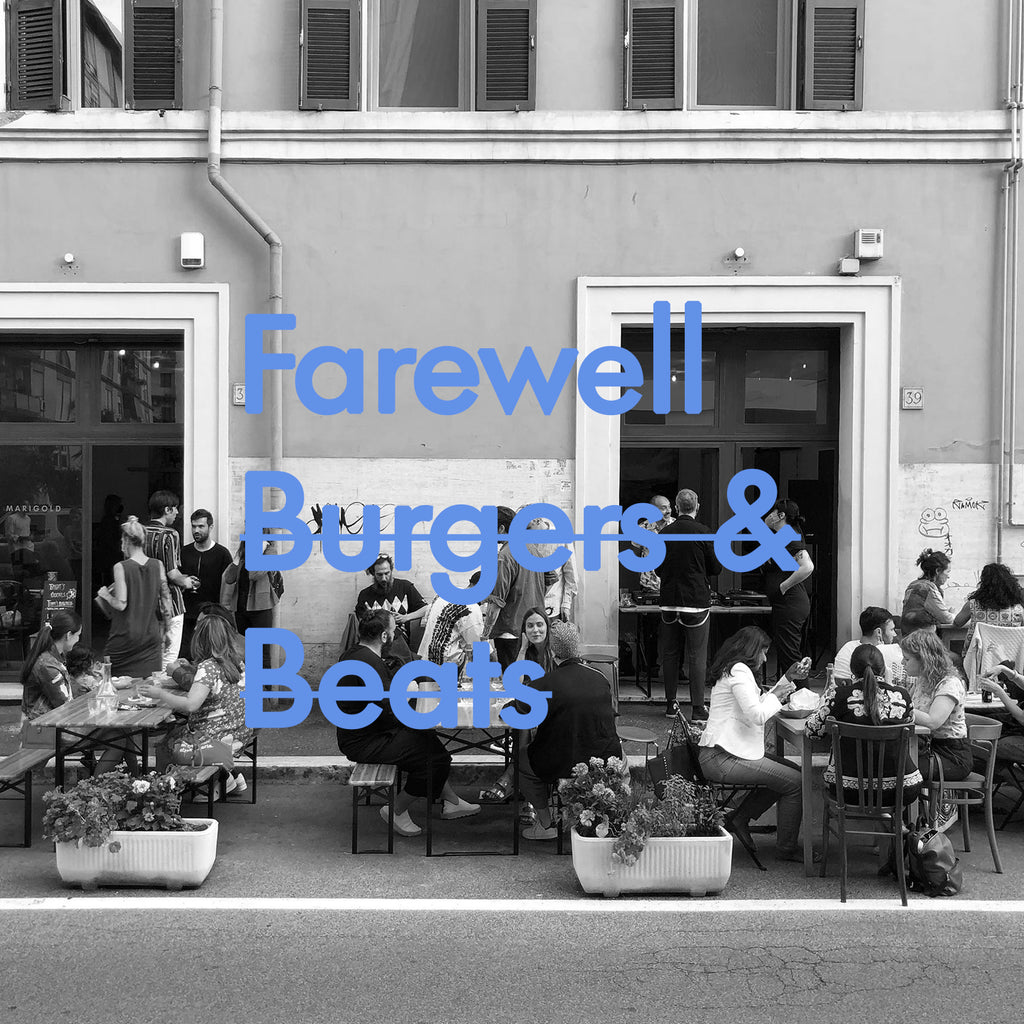 Farewell Burgers & Beats
